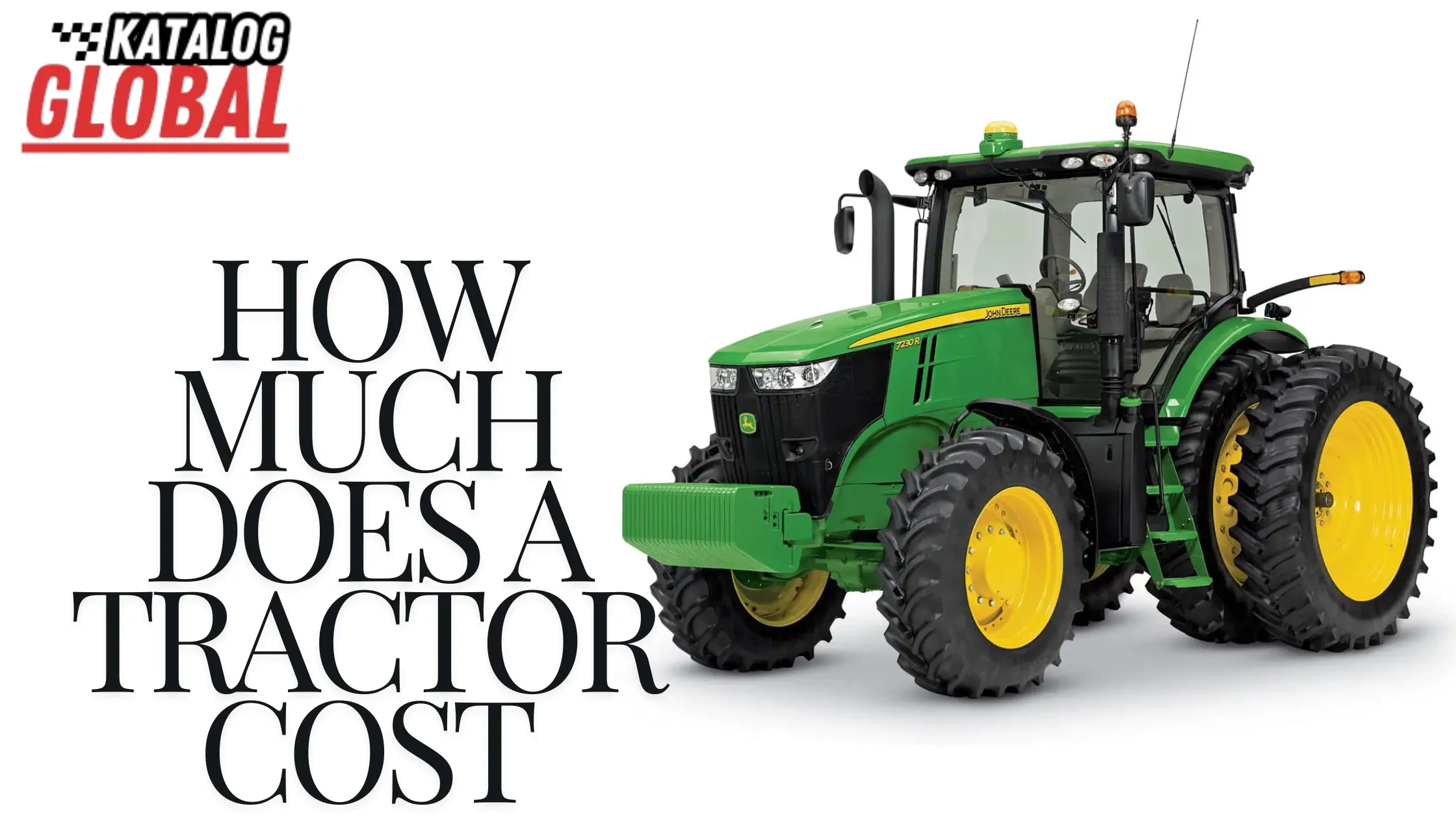 How much does a tractor cost - green tractor with yellow wheels.